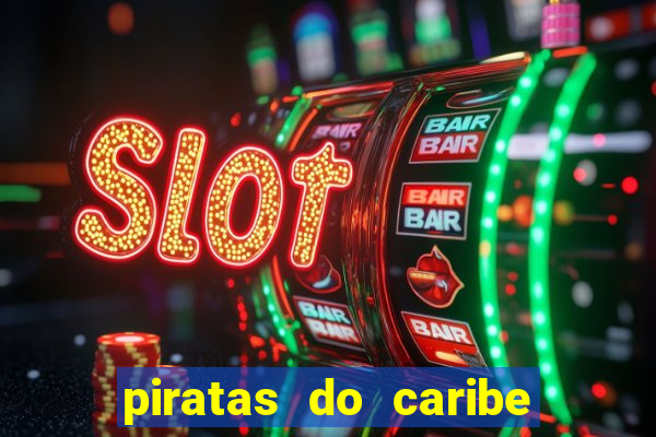 piratas do caribe filme completo dublado